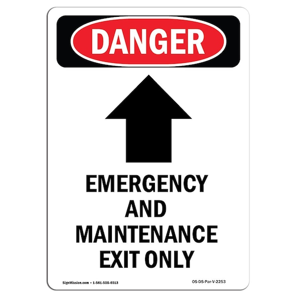 Safety Sign, OSHA Danger, 5" Height, Emergency And Maintenance, Portrait, 10PK